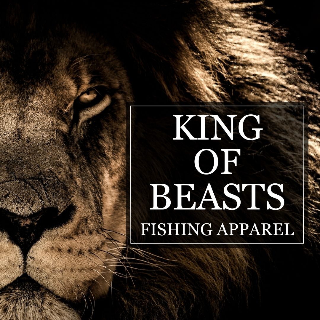 image of a lion with text that king of beasts fishing apparel